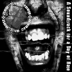 Negative Creep : A Soundtrack For A Day Of Hate